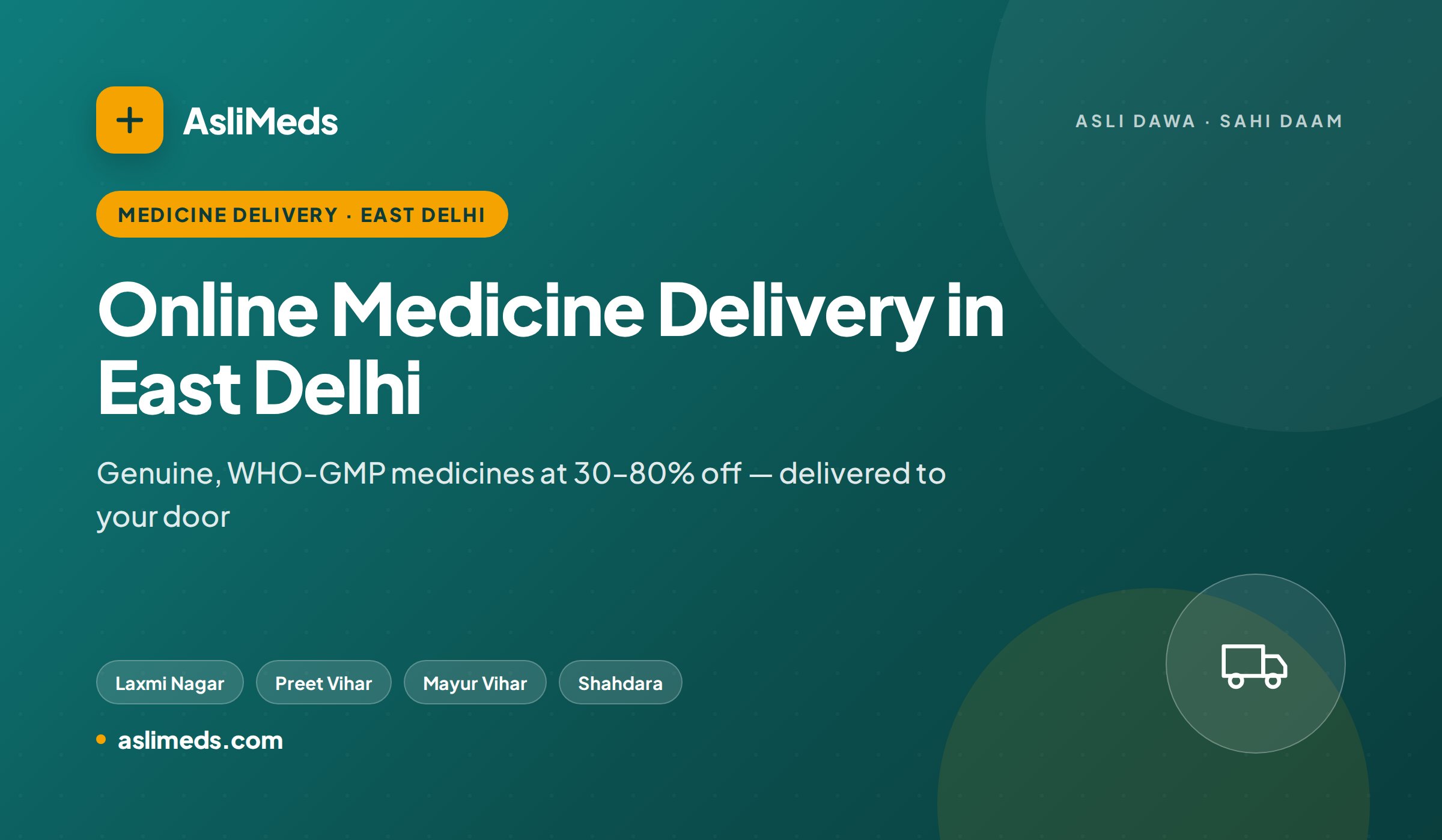 Online Medicine Delivery in East Delhi — Genuine Medicines, 30–80% Off