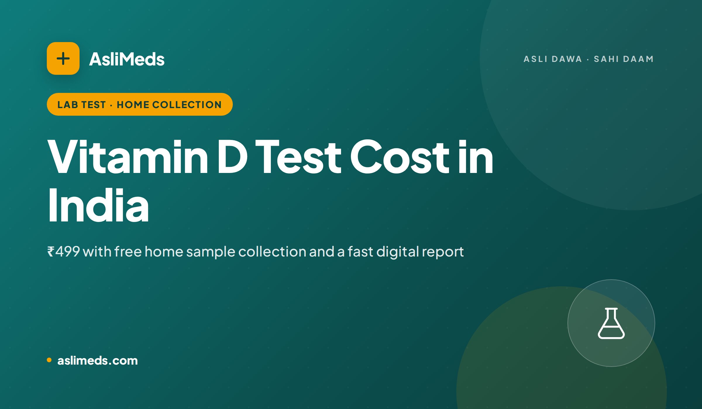 Vitamin D Test Cost in India: ₹499 with Free Home Collection